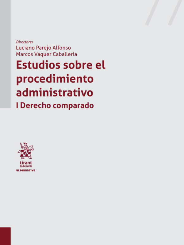 ESTUDIOS SOBRE EL PROCEDIMIENTO ADMINISTRATIVO – DERECHO&nbsp;COMPARADO