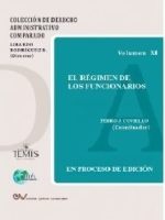 VOLUMEN XI: EL RÉGIMEN DE LOS&nbsp;FUNCIONARIOS